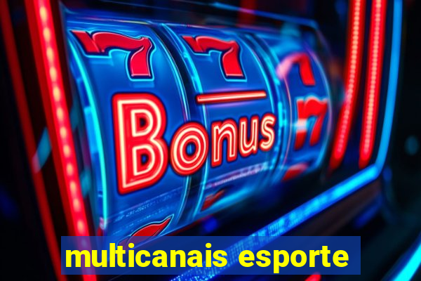 multicanais esporte